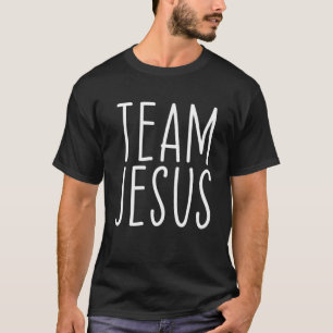 Team Jesus Religious Christlich glaubver Faith Chr T-Shirt