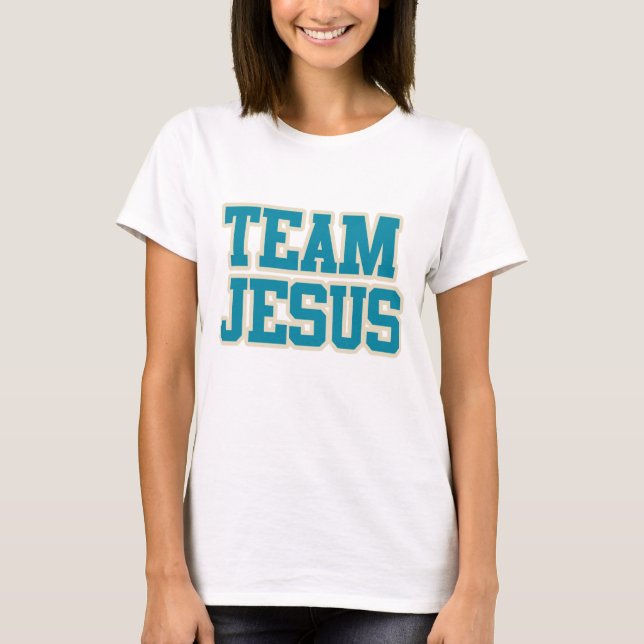 Team Jesus T-Shirt (Vorderseite)