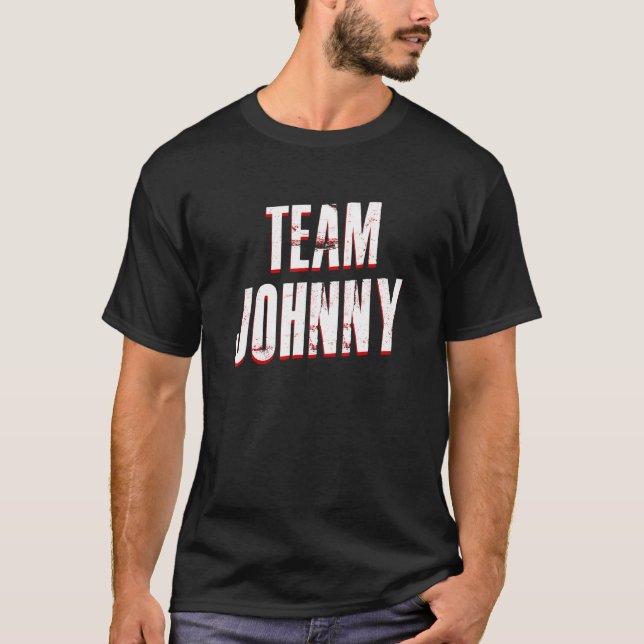 Team Johnny Fan Club Support-Familie T-Shirt (Vorderseite)