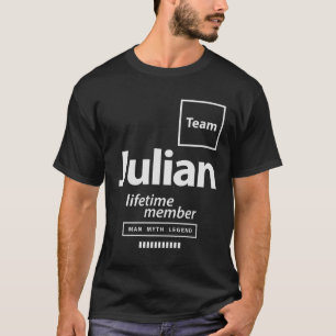 Team Julian Lifetime Member Funny Name Julian T-Shirt