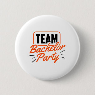 Team Junggesellenabschied Braut Bräutigam 3 Button