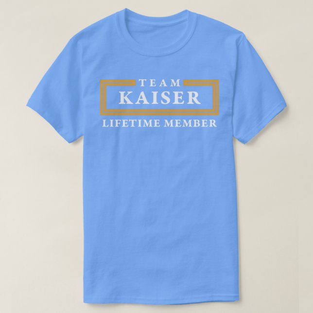 Team Kaiser Lifetime Name T-Shirt (Design vorne)
