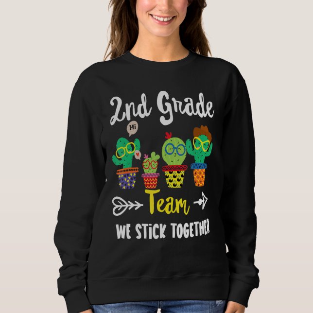 Team-Kaktus Crew 2. Klasse Lehrer Platz Sweatshirt (Vorderseite)