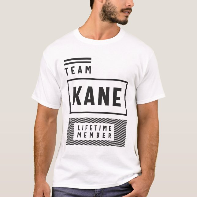 Team Kane Lifetime Member Kane Name T-Shirt (Vorderseite)