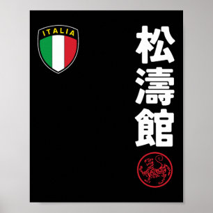 Team Karate Shotokan Italien Flaggen Kanji Japanis Poster