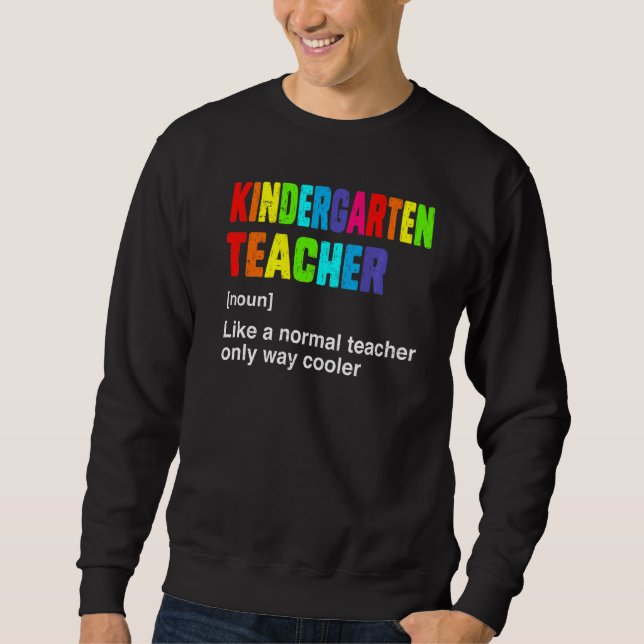 Team Kindergarten Lehrer Niedlich Definition Hallo Sweatshirt (Vorderseite)