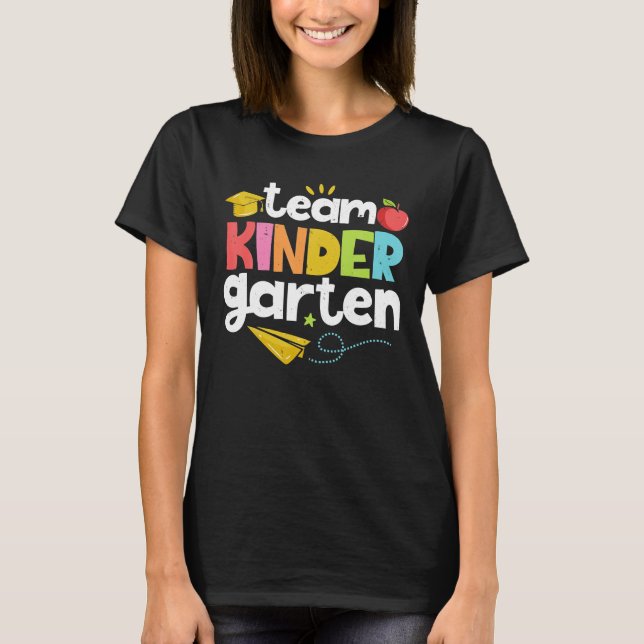 Team Kindergarten Lehrer Student Funny Back to T-Shirt (Vorderseite)