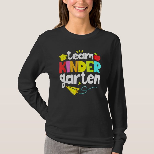 Team Kindergarten Teacher Student  Back To School  T-Shirt (Vorderseite)