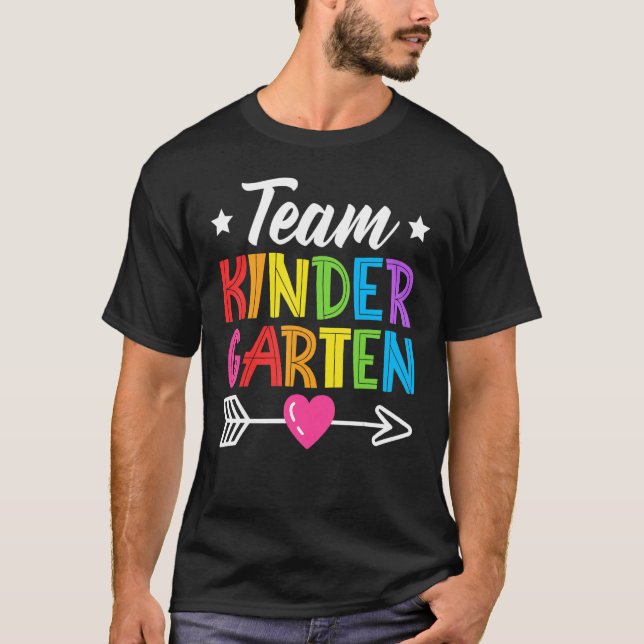 Team Kindergarten Teacher Student Kids Back To Sch T-Shirt (Vorderseite)