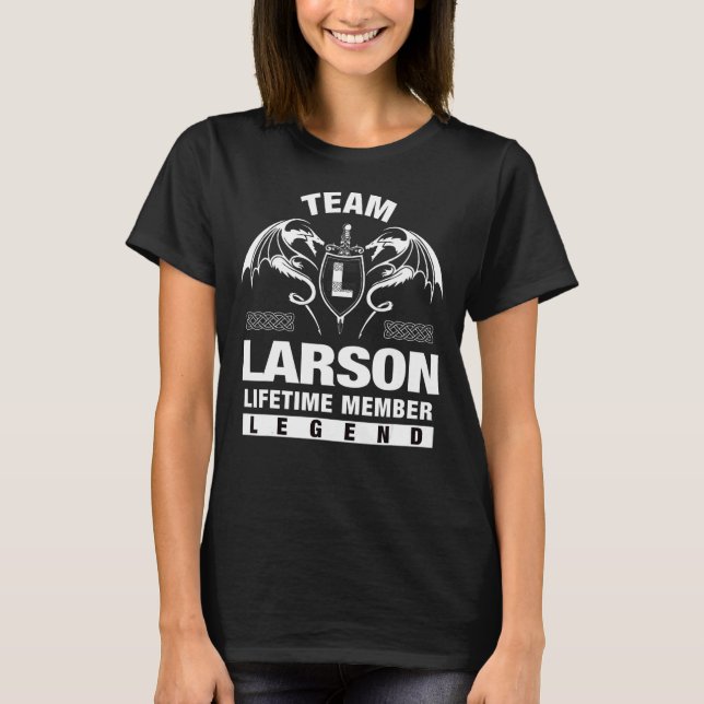 Team Larson Lifetime Mitglied T-Shirt (Vorderseite)