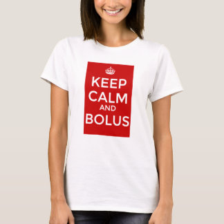 Team Lauren - behalten Sie Ruhe und Bolus T-Shirt