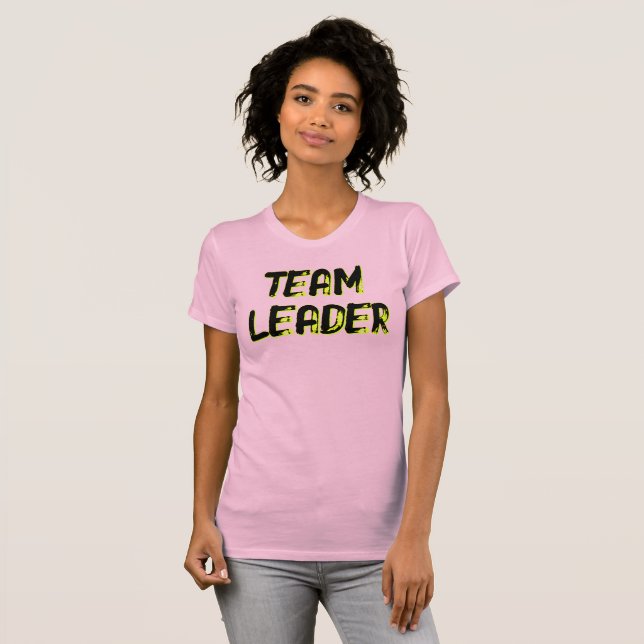 TEAM LEADER - (front AND back) T-Shirt (Vorne ganz)