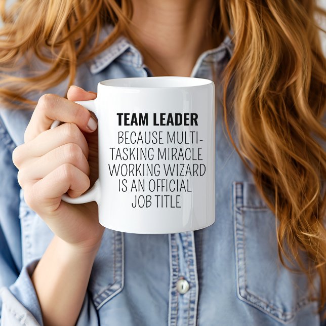Team Leader Gift, Funny Team Leader Mug, New Team  Zweifarbige Tasse (Von Creator hochgeladen)