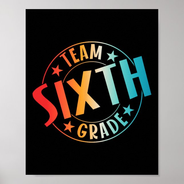 Team-Lehrer der sechsten Klasse Schüler Zurück zur Poster (Vorne)