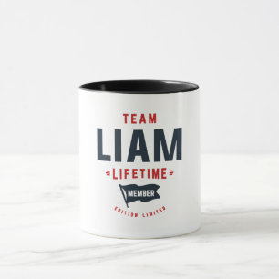 Team Liam Lifetime Member Funny Name Liam Tasse