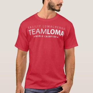 Team Loma Vasiliy Lomachenko T-Shirt