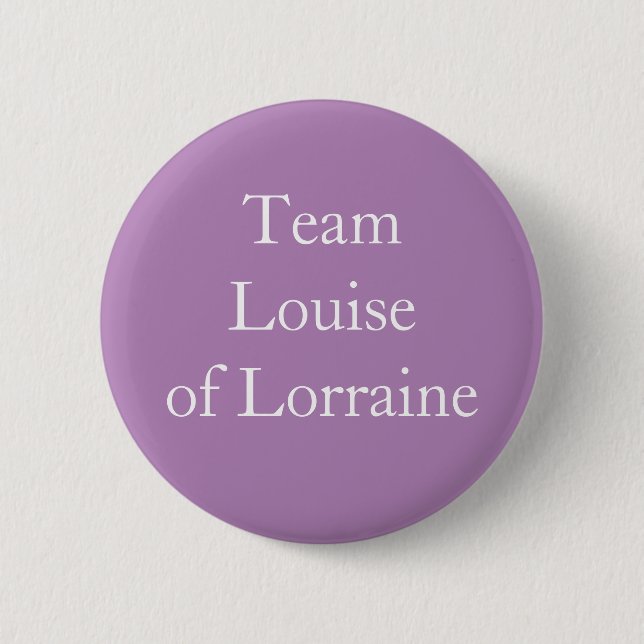 Team Louise von Lothringen Button (Vorderseite)