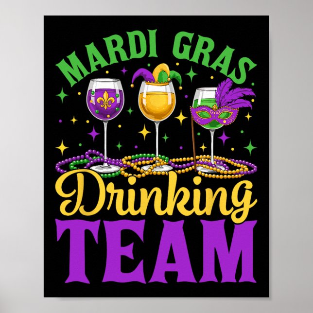 Team Mardi Gras Party Custome Drink Bier Drink Poster (Vorne)