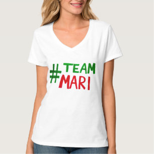 #Team Mari-T - Shirt