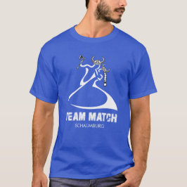 Team Match - Schaumburg T - Shirt