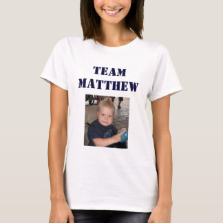 Team Matthew - erwachsene Frau T-Shirt