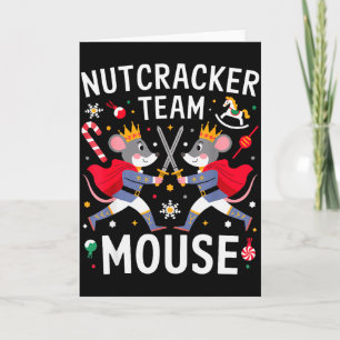 Team Maus Nussknacker-Shirt Weihnachtstanz Lustig Karte