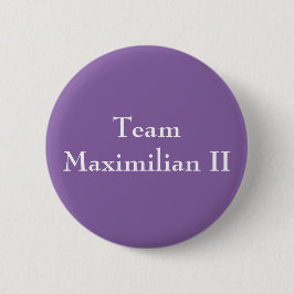 Team Maximilian II Button