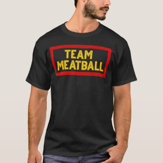Team Meatball für den italienischen Koch Feinschme T-Shirt