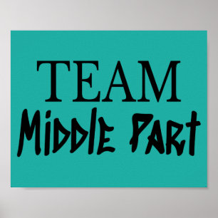 Team Middle Part Gen Z Poster