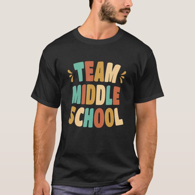 Team Middle School Squad Middle School Teacher T-Shirt (Vorderseite)