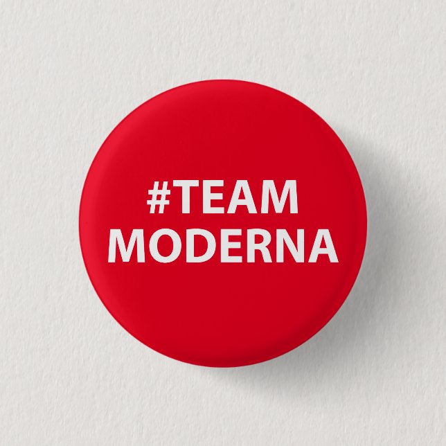 Team Moderna Covid Abzeichen Button Button Vaccine (Vorderseite)