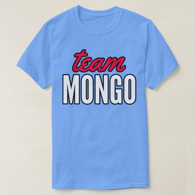 Team Mongo T-Shirt (Design vorne)
