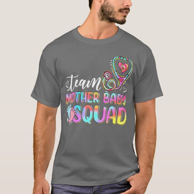 Team Mother Baby Squad Mother Baby Nursing M T-Shirt (Vorderseite)