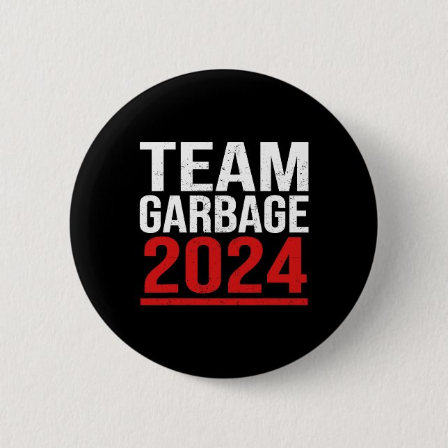 Team Müll für Trump 2024 Wahlen 2024 Abstimmung fü Button (Vorderseite)