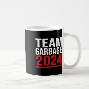 Team Müll für Trump 2024 Wahlen 2024 Abstimmung fü Kaffeetasse