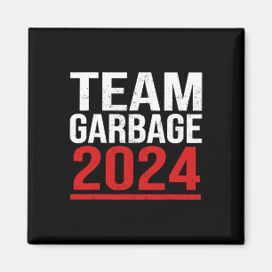 Team Müll für Trump 2024 Wahlen 2024 Abstimmung fü Magnet
