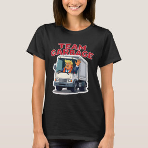Team Müll lustig Trump fährt einen Müllwagen D T-Shirt