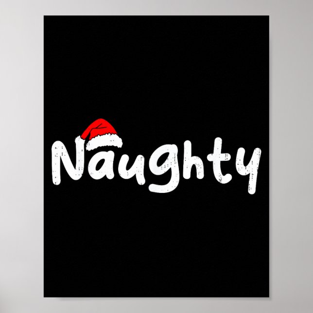 Team Naughty Funny Christmas Couple Matching Team  Poster (Vorne)