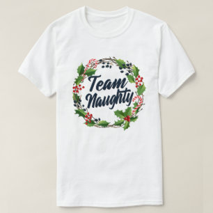 Team Naughty Funny Matching Paare Weihnachtsgesche T-Shirt