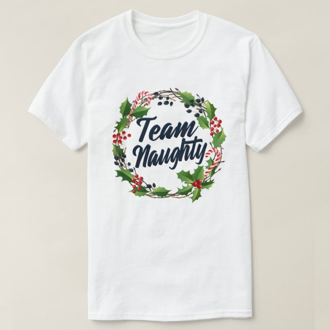 Team Naughty Funny Matching Paare Weihnachtsgesche T-Shirt (Design vorne)