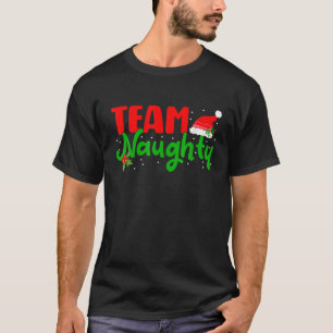 Team Naughty Matching Paares Weihnachten Pajamas T-Shirt