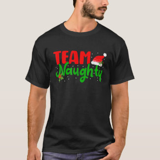 Team Naughty Matching Paares Weihnachten Pajamas T-Shirt