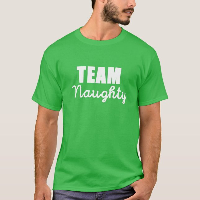 Team Naughty Matching Weihnachtspaare T-Shirt (Vorderseite)