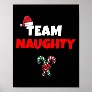 Team Naughty Nice Funny Holiday Weihnachten T Shir Poster