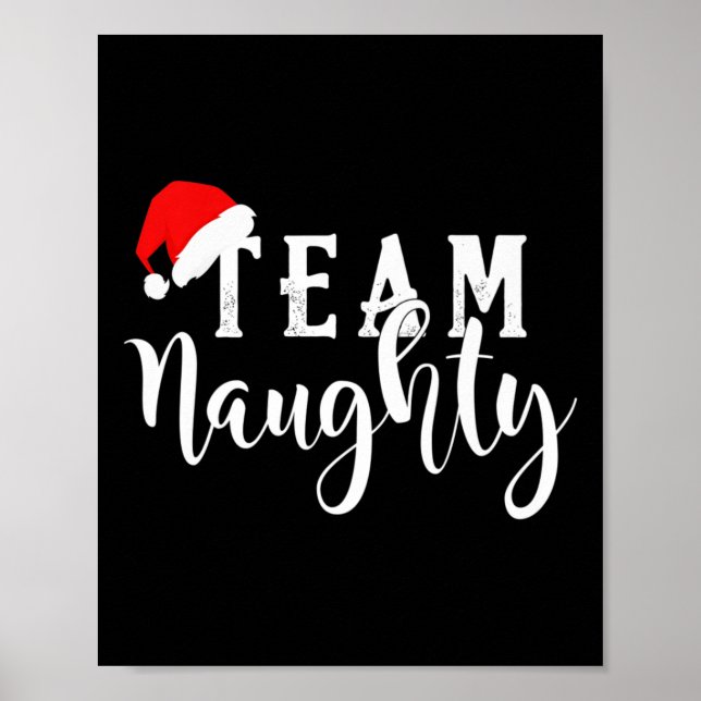 Team Naughty - Team Nice Funny Christmas Couple Ma Poster (Vorne)