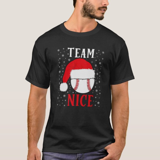 Team Nice Baseball Funny Boys Baseball Christmas P T-Shirt (Vorderseite)