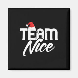 Team Nice Funny Couple Matching Outfit Team Naught Magnet