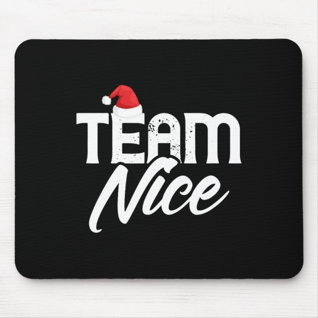 Team Nice Funny Couple Matching Outfit Team Naught Mousepad (Vorne)