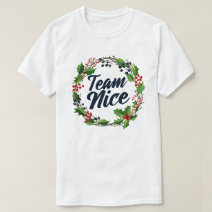 Team Nice Funny Matching Paare Weihnachtsgeschenk T-Shirt