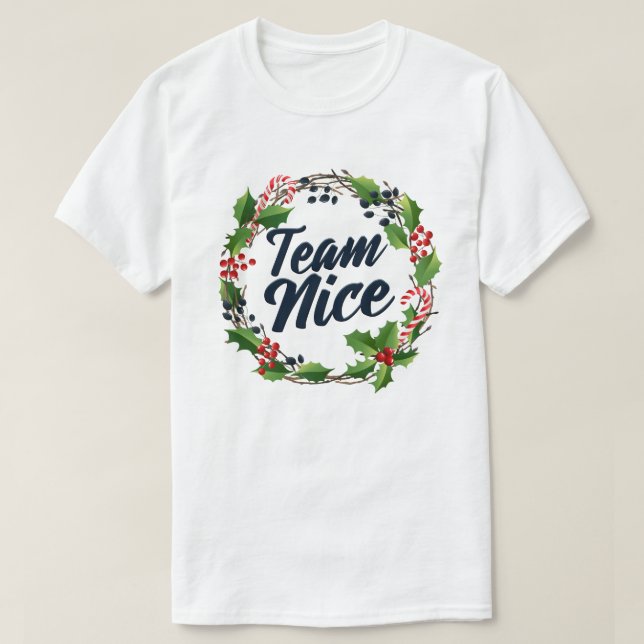 Team Nice Funny Matching Paare Weihnachtsgeschenk T-Shirt (Design vorne)